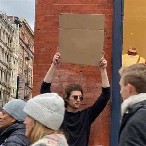 Man Holding Cardboard Sign meme: 25% of people trust each other. in every country.