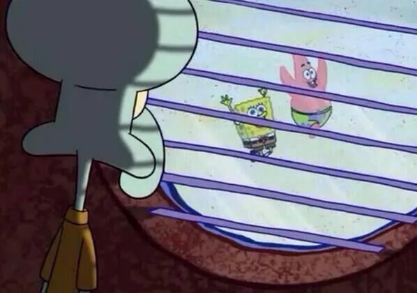 Squidward window meme: Jev, rating things a bit lower for itself; most people, enjoying everything